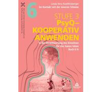 Im Kontakt mit der inneren Stimme | Stufe 3: Buch 6/6: In der Verantwortung des Einzelnen für das Ganze leben: 5