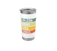 I'm Leda Doing Leda Things - Cita personalizada divertida Vaso térmico de acero inoxidable de doble pared