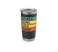 I'm Leila Doing Leila Things - Cita personalizada divertida Vaso térmico de acero inoxidable de doble pared