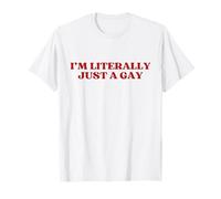 I'm Literally Just A Gay Y2k Aesthetic Trendy LGBT Gay Camiseta