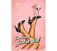 I'm Literally Just a Girl: Cute Feminine Journal | Pink Aesthetic Notebook | 6x9 Lined Notebook for Women | 120 Page Journal