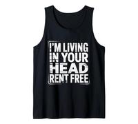 I'm Living In Your Head Rent Free - Camiseta sin Mangas