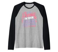I'm Living In Your Head Rent Free Cita sarcástica audaz - Camiseta Manga Raglan