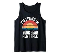 I'm Living In Your Head Rent Free Cita sarcástica audaz |- Camiseta sin Mangas