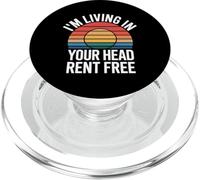 I'm Living In Your Head Rent Free Cita sarcástica audaz |- PopSockets PopGrip para MagSafe