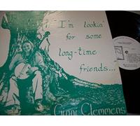 i'm lookin' for some long-time friends... LP