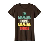 I'm Mafalda Doing Mafalda Things Fun Nombre Personalizado Mafal Camiseta, Mujer, Marrón, XXL