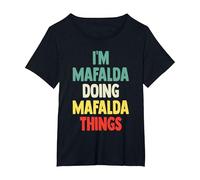 I'm Mafalda Doing Mafalda Things Fun Nombre Personalizado Mafal Camiseta, Mujer Tallas Grandes, Negro, 2XL Grande
