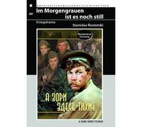Im Morgengrauen ist es noch still (A sori sdes tichije) (Restaurierte Fassung) [Alemania] [DVD]