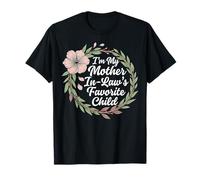 I'm My Mother In Law's Favorite Child Floral Camiseta