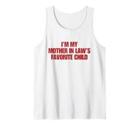 I'm My Mother In Law's Favorite Child Y2K Funny Parent Camiseta sin Mangas