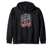 I'm Never Gonna Say When Rallador de queso parmesano Sudadera con Capucha