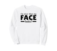 I'm Nicer Than My Face Looks Expresión De Maldad Sudadera