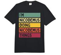 I'm Nicodemus Doing Nicodemus Things Funny Personalizado Comfort Colors Adult Heavyweight T-Shirt