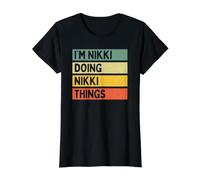 I'm Nikki Doing Nikki Things - Cita Personalizada Divertida Camiseta gráfica económica