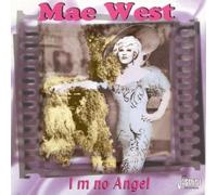 I'm No Angel [ORIGINAL RECORDINGS REMASTERED] by Mae West (1996-11-05)