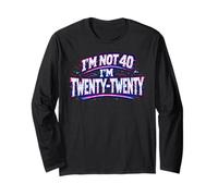 I'm Not 40 I'm Twenty Twenty Funny 40th Birthday Manga Larga
