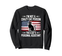 I'm Not A Crazy Cat Person I'm A Cat'S Personal Assistant Sudadera