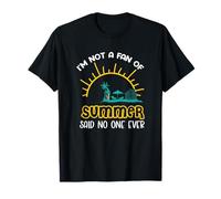 I'm Not A Fan of Summer Vacaciones Playa Camiseta