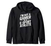 I'm Not A Gamer I'm An E-Sport Athlete - Sudadera con Capucha