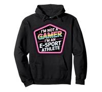 I'm Not A Gamer I'm An E-Sport Athlete - Sudadera con Capucha