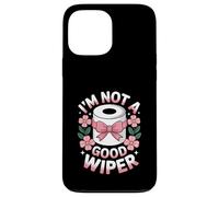 I'm Not A Good Wiper Funny Adult Humor New Dad Mom Promoted Carcasa para iPhone 13 Pro MAX