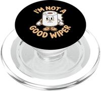 I'm Not A Good Wiper Funny Adult Humor New Dad Mom Promoted PopSockets PopGrip para MagSafe