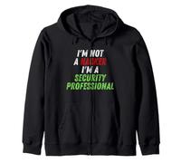 Im Not A Hacker Im A Security Professional OPSEC Cyber Humor Sudadera con Capucha
