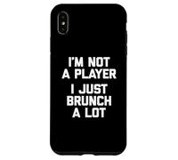I'm Not A Player, I Just Brunch A Lot Camiseta Divertida Brunch Carcasa para iPhone XS MAX