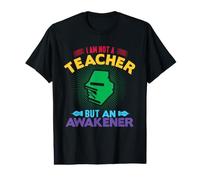 I'm Not A Teacher But An Awakener School Teachers Camiseta gráfica económica