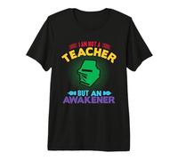 I'm Not A Teacher But An Awakener School Teachers Camiseta Premium