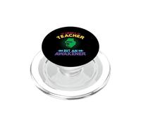 I'm Not A Teacher But An Awakener School Teachers PopSockets PopGrip para MagSafe