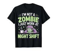 I'm Not A Zombie I Just Work At Night Shift |- Camiseta gráfica económica, Hombre, Negro, S