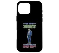 I'm Not A Zombie I Just Work At Night Shift Carcasa para iPhone 16 Pro MAX