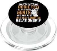 Im Not Addicted To Raising Goats We Are Just A Very Committe PopSockets PopGrip para MagSafe