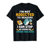 I'm not addicted to reading - Booklovers Camiseta