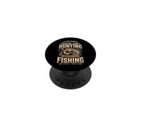 I'm Not Always Thinking About Hunting Sometimes It's Fishing PopSockets PopGrip Adhesivo