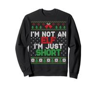 I'm Not An Elf I'm Just Short - Funny Ugly Christmas Humor Sudadera