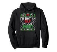 I'm Not An Elf I'm Just Short - Funny Ugly Christmas Humor Sudadera con Capucha