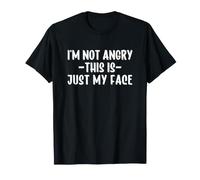I'm Not Angry This is Just My Face Camiseta