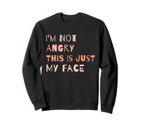 I'm Not Angry This Is Just My Face, Cita Divertida de introvertidos Sudadera