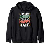 I'm Not Angry This Is My Happy Face Emotion Mismatch - Sudadera con Capucha