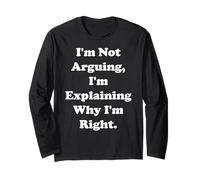 I'm Not Arguing I'm Explaining Why I'm Right Funny Saying Manga Larga