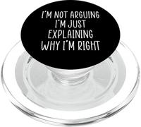 I'm Not Arguing I'm Just Explaining Why I'm Right PopSockets PopGrip para MagSafe
