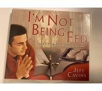 I'm Not Being Fed The #1 Catholic Eating Disorder CD