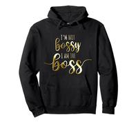 I'm Not Bossy I Am The Boss Mujer Éxito Señora Chica Jefa Sudadera con Capucha