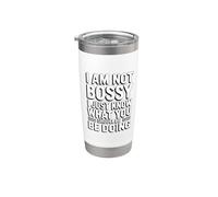 I'm Not Bossy I Just Know What You Should Be Doing Vaso térmico de acero inoxidable de doble pared