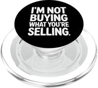I'm Not Buying What You'Re Selling Skeptic Vibes - PopSockets PopGrip para MagSafe