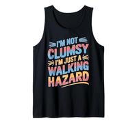 I'm Not Clumsy I'm Just A Walking Hazard Accidente Camiseta sin Mangas