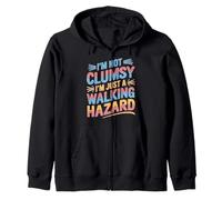 I'm Not Clumsy I'm Just A Walking Hazard Accidente Sudadera con Capucha